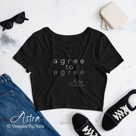 Agree to Agree Women’s Crop Tee